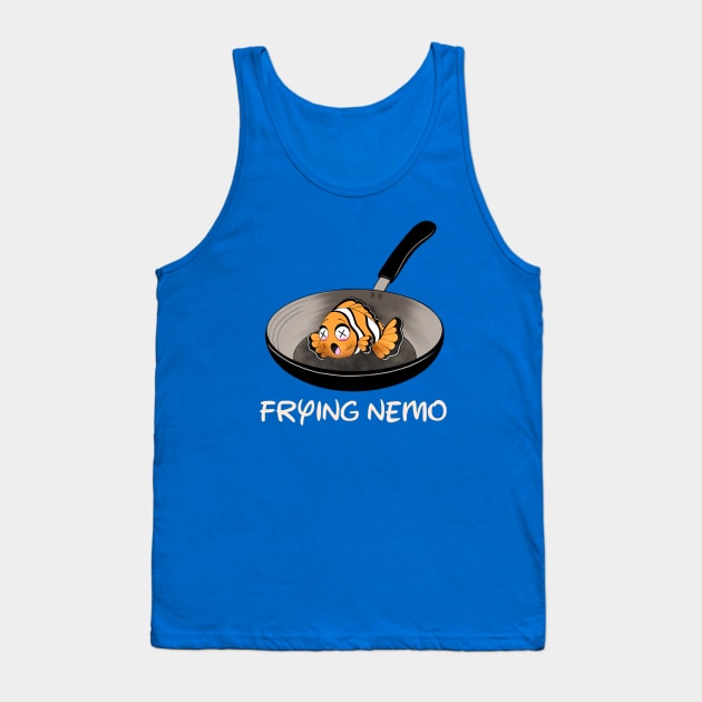 Frying Nemo Tank Top by CandyAndy24